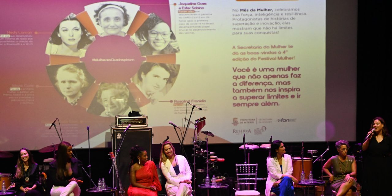 Festival Mulher: Niterói celebra e fortalece o protagonismo feminino